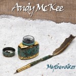 andy mckee mythmaker